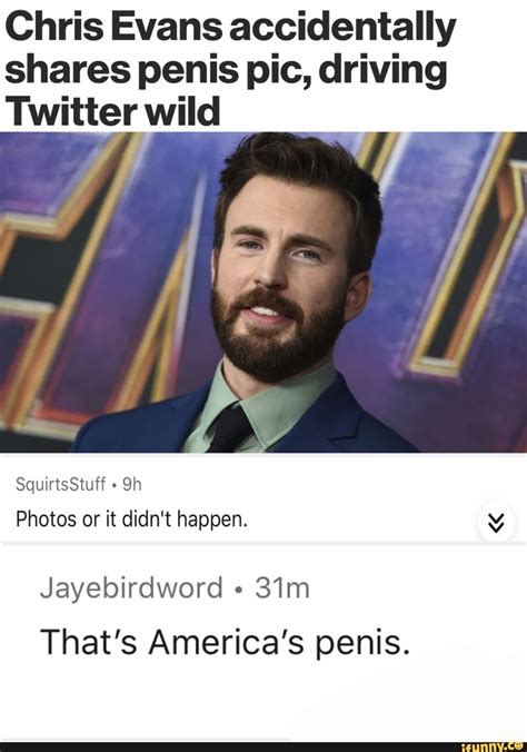 dick pic twitter|Chris Evans accidentally shares penis pic, driving Twitter wild